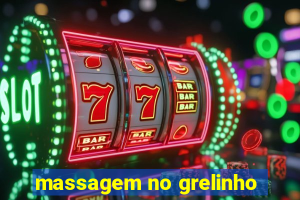 massagem no grelinho